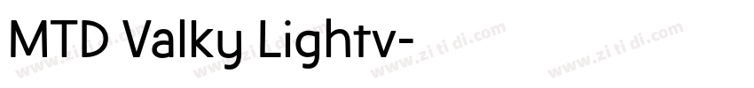 MTD Valky Lightv字体转换